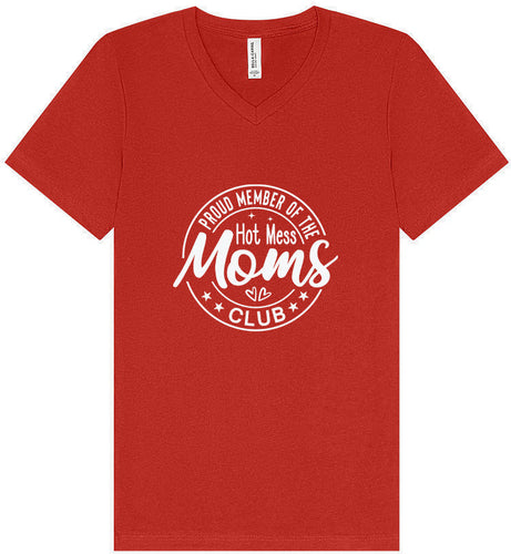 Hot Mess Moms Club Unisex V-Neck Shirt