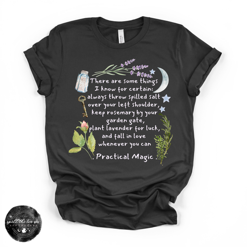 Practical Magic Quote Tee  (WHITE DESIGN) | Witchy Graphic T-Shirt