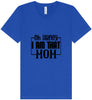 I Am That Mom Unisex V-Neck Shirt