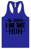 I Am That Mom Women's Racerback Tank