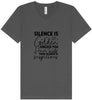 Silence is Suspicious Unisex V-Neck Shirt