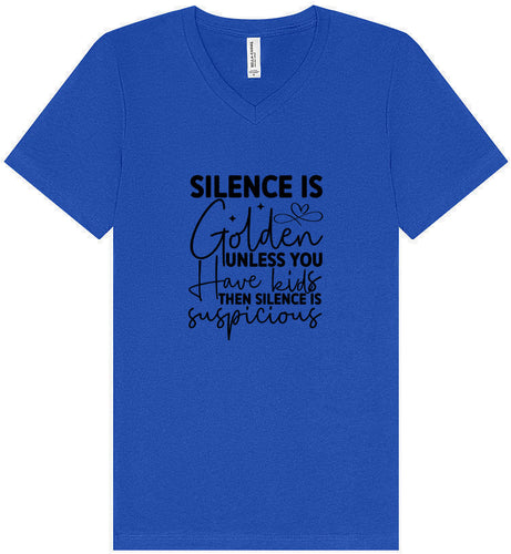 Silence is Suspicious Unisex V-Neck Shirt