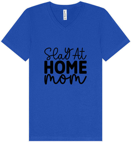 Slay at Home Mom Unisex V-Neck Shirt
