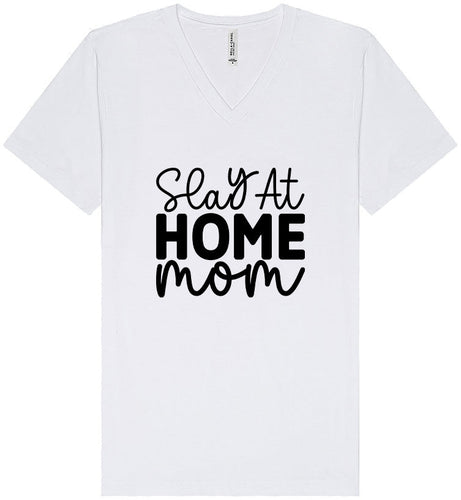 Slay at Home Mom Unisex V-Neck Shirt