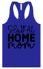 Slay at Home Mom Women's Racerback Tank