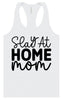Slay at Home Mom Women's Racerback Tank