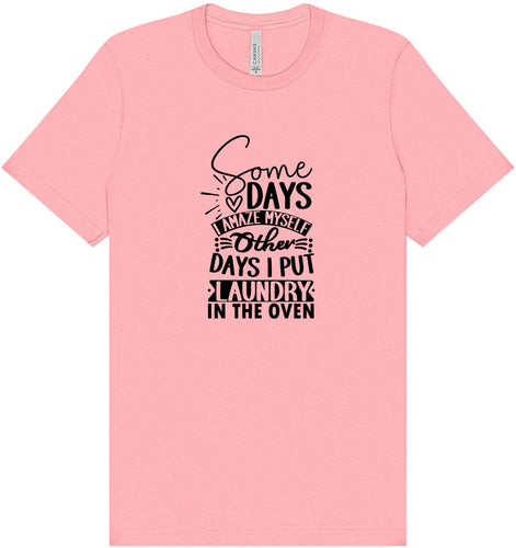 Laundry in the Oven Adult Bella Canvas Shirt