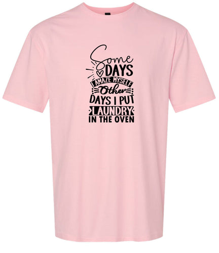 Laundry in the Oven Adult Gildan Soft Shirt