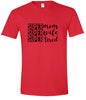 Super Mom, Super Wife, Super Tired Adult Gildan Soft Shirt
