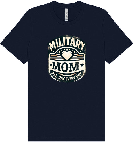 Proud Military Mom Adult Bella Canvas Shirt