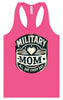 Proud Military Mom Women's Racerback Tank