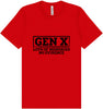 Gen X No Evidence Adult Bella Canvas Shirt