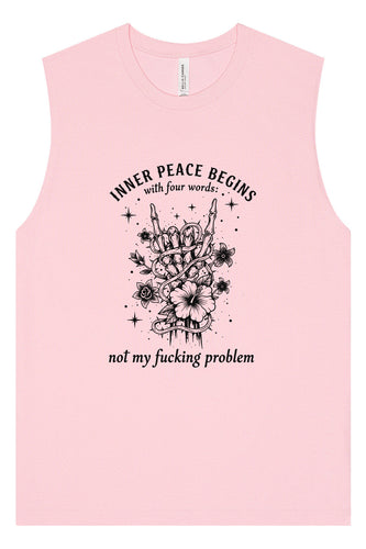 Inner Peace Begins With... Muscle Tank