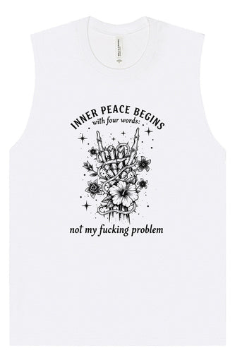 Inner Peace Begins With... Muscle Tank