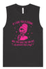 If I Give You A Straw... Muscle Tank