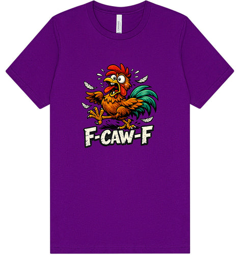 F-caw-f Adult Bella Canvas Shirt