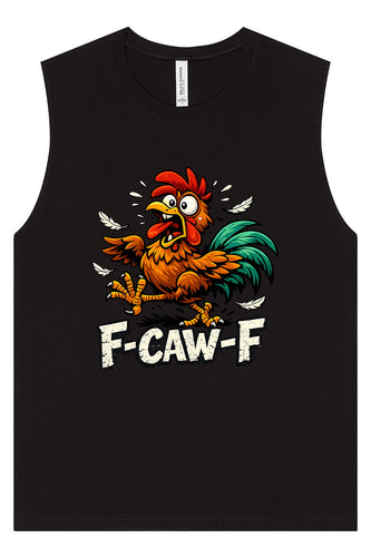 F-caw-f Muscle Tank