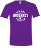 I'm My Husband's Problem Adult Gildan Soft Shirt