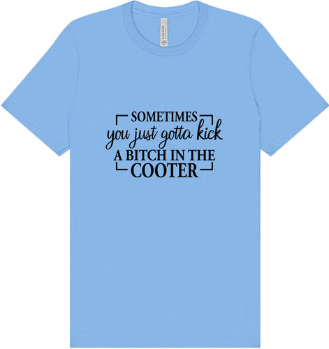 Kick a Bitch Adult Bella Canvas Shirt
