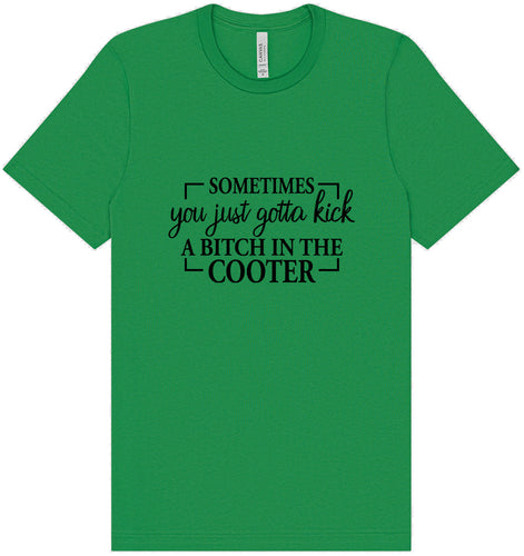 Kick a Bitch Adult Bella Canvas Shirt