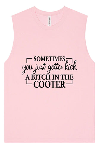 Kick a Bitch Muscle Tank