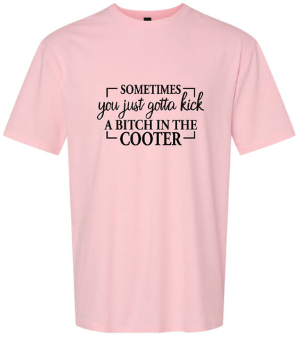 Kick a Bitch Adult Gildan Soft Shirt