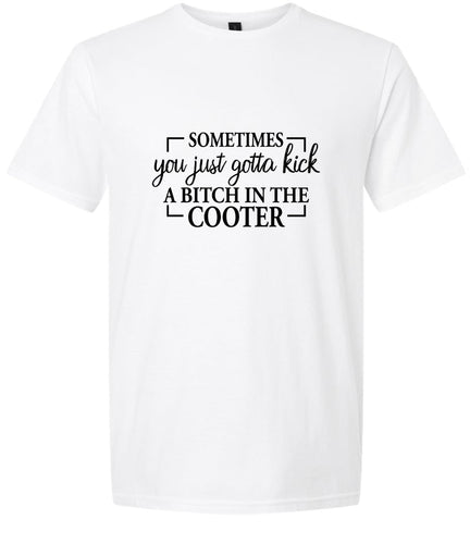 Kick a Bitch Adult Gildan Soft Shirt