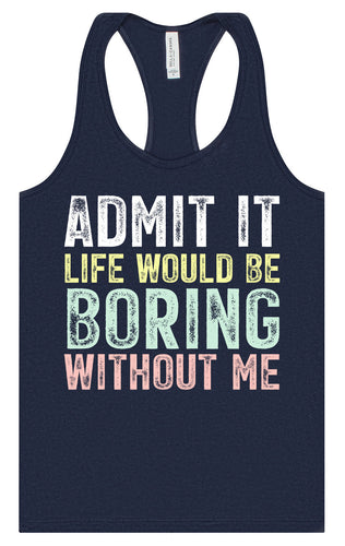 Retro Life Would Be Boring Women's Racerback Tank
