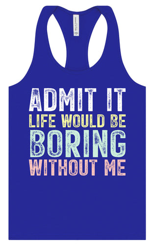 Retro Life Would Be Boring Women's Racerback Tank