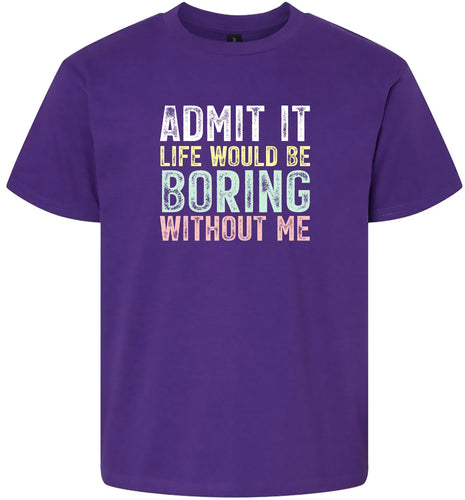 Retro Life Would Be Boring Children's Gildan Soft Shirt