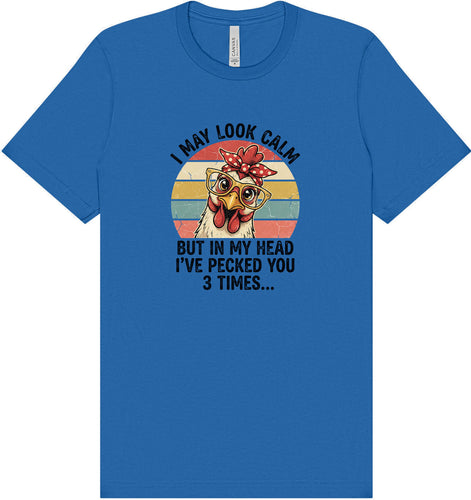 Pecked You in My Head Adult Bella Canvas Shirt