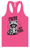 Cute but Feral Women's Racerback Tank