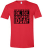 IDK, IDC, IDGAF Adult Gildan Soft Shirt