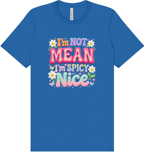 Spicy Nice Adult Bella Canvas Shirt