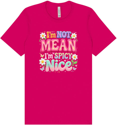 Spicy Nice Adult Bella Canvas Shirt