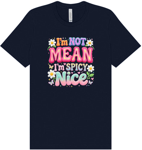 Spicy Nice Adult Bella Canvas Shirt
