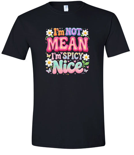 Spicy Nice Adult Gildan Soft Shirt