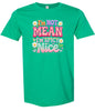 Spicy Nice Adult Gildan Soft Shirt