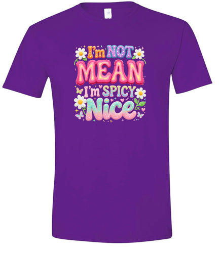 Spicy Nice Adult Gildan Soft Shirt