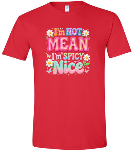 Spicy Nice Adult Gildan Soft Shirt