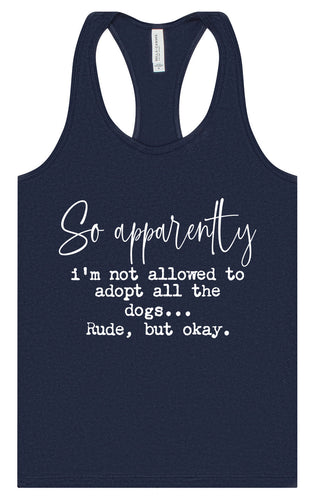 Apparently I'm Not Allowed... Women's Racerback Tank