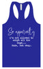 Apparently I'm Not Allowed... Women's Racerback Tank