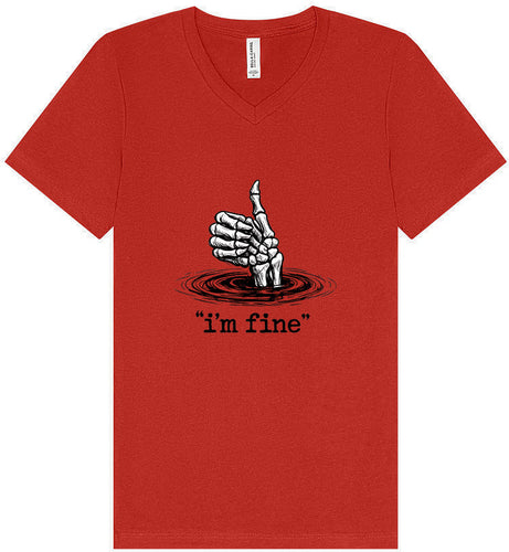 I'm Fine Unisex V-Neck Shirt