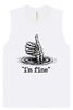 I'm Fine Muscle Tank