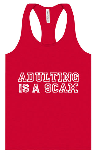 Adulting is a Scam Women's Racerback Tank
