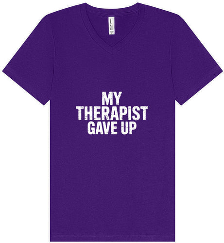 My Therapist Gave Up Unisex V-Neck Shirt