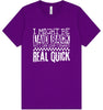 I Might Be Laid Back... Adult Bella Canvas Shirt