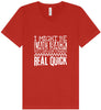 I Might Be Laid Back... Unisex V-Neck Shirt