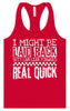 I Might Be Laid Back... Women's Racerback Tank