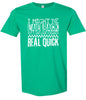 I Might Be Laid Back... Adult Gildan Soft Shirt
